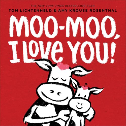 Moo-Moo, I Love You! book cover