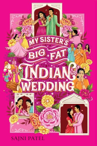 My Sister's Big Fat Indian Wedding book cover