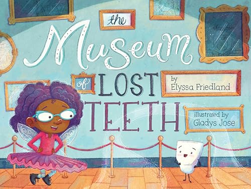The Museum of Lost Teeth book cover