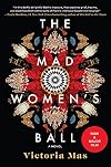 The Mad Women's Ball