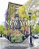 Walk With Me: New York: Photographs