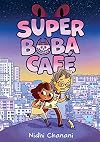 Super Boba Café (Book 1)