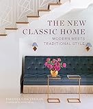 The New Classic Home: Modern Meets Traditional Style