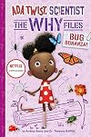 Bug Bonanza! (Ada Twist, Scientist: Why Files)