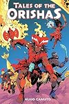 Tales of the Orishas: A Graphic Novel