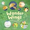 Wonder Wings: Guess Who’s Flying (The Nature Riddles and Rhymes Series)