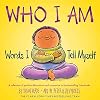 Who I Am: Words I Tell Myself (I Am Books)