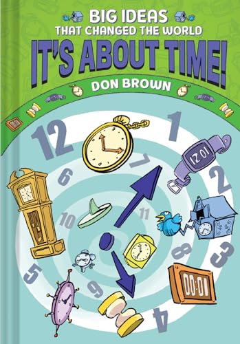 It's About Time! / by Brown, Don