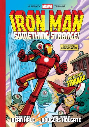 Iron Man : Something Strange! / by Hale, Dean