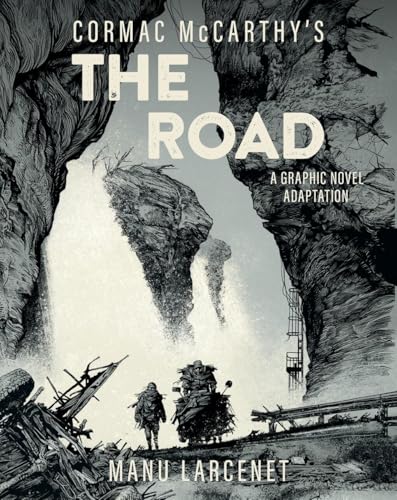 The Road: A Graphic Novel Adaptation (With: Manu Larcenet) cover