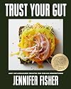 Trust Your Gut