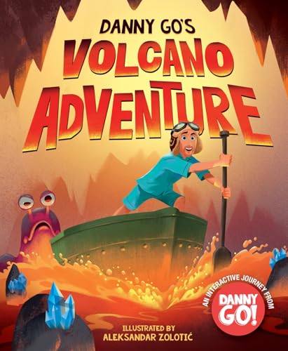Danny Go's Volcano Adventure! /