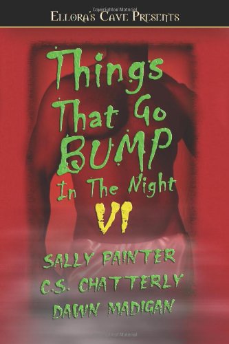 Things That Go Bump In the Night VI (By: Sally Painter) cover