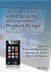 Human Factors and Ergonomics in Consumer Product Design: Methods and Techniques (Handbook of Human Factors in Consumer Product Design)