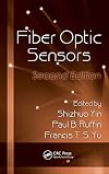 Fiber Optic Sensors, Second Edition (Optical Science and Engineering)