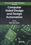 Computer Aided Design and Design Automation. 3rd edition