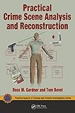 Practical Crime Scene Analysis and Reconstruction @amazon.com