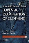 Scientific Protocols for Forensic Examination of Clothing (Protocols in Forensic Science)