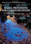 Signal Processing for Communications (Communication and Information Sciences)