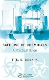 Safe Use of Chemicals: A Practical Guide