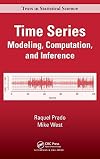 Time Series: Modeling, Computation, and Inference