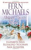 Making Spirits Bright [anthology 4-in-1]