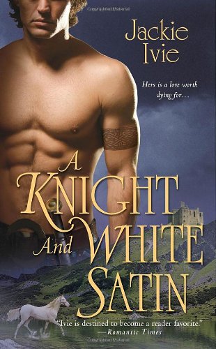 A Knight and White Satin book cover