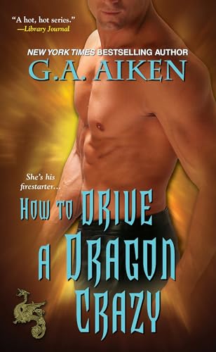 How to Drive a Dragon Crazy book cover