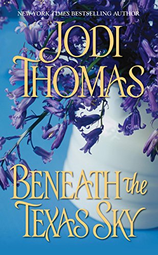 Beneath The Texas Sky book cover