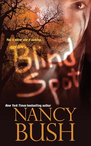 Blind Spot (By: Nancy Bush) cover