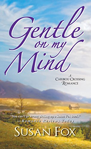 Gentle On My Mind book cover
