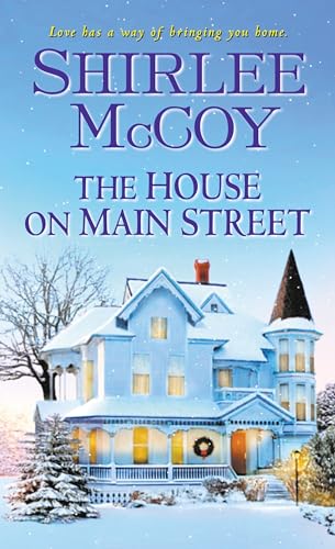 The House on Main Street (By: Shirlee McCoy) cover