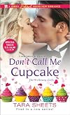 Don't Call Me Cupcake