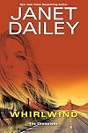 Whirlwind: A Thrilling Novel of Western Romantic Suspense (The Champions)