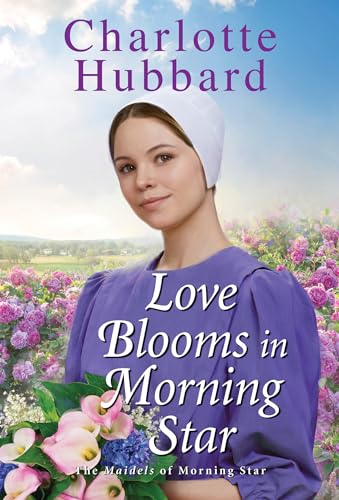 Love Blooms in Morning Star book cover