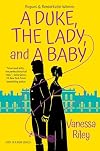 A Duke, the Lady, and a Baby
