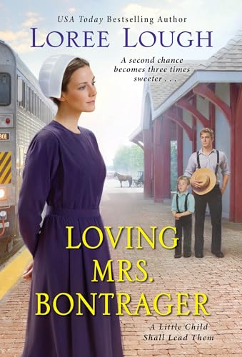 Loving Mrs. Bontrager book cover