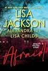 Afraid: Three Riveting Stories of Suspense