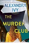 The Murder Club (Pike, Wisconsin)