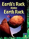 Earth's Rock Makes Earth Rock: Earth Science, Rocks and Minerals (Winners)
