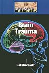 Brain Trauma (Diseases & Disorders)