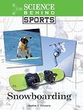 Snowboarding Science Behind Sports