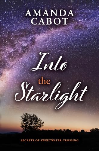 Into the Starlight by Cabot, Amanda