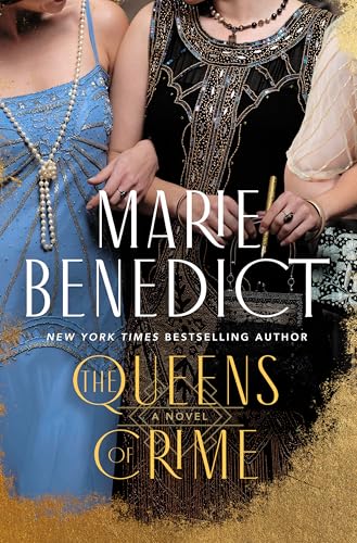 The Queens of Crime : by Benedict, Marie