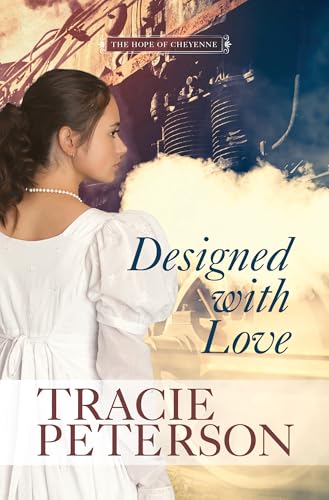 Designed With Love by Peterson, Tracie