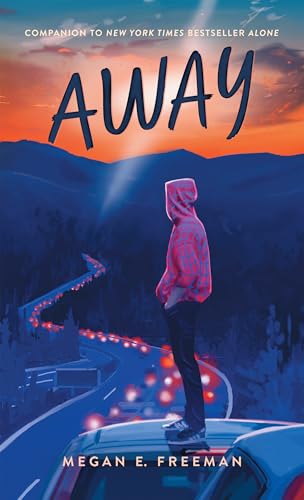 Away by Freeman, Megan E
