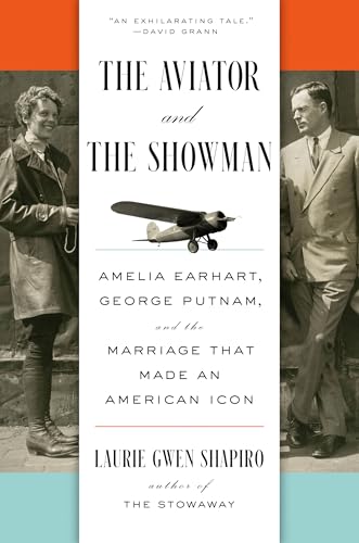 The Aviator and the Showman by Shapiro, Laurie Gwen