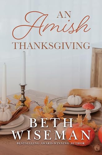An Amish Thanksgiving by Wiseman, Beth