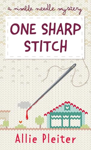 One Sharp Stitch by Pleiter, Allie