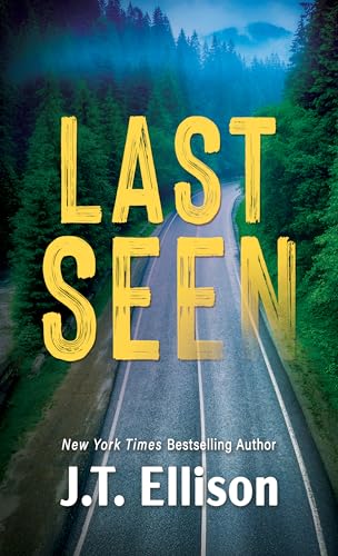 Last Seen by Ellison, J. T